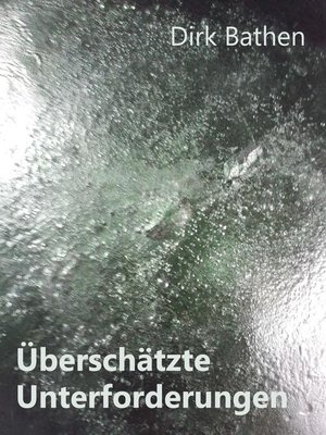 cover image of Überschätzte Unterforderungen